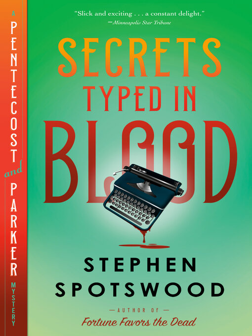 Title details for Secrets Typed in Blood by Stephen Spotswood - Wait list